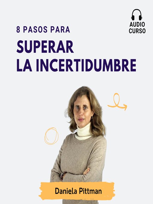 Cover image for 8 Pasos para superar la incertidumbre